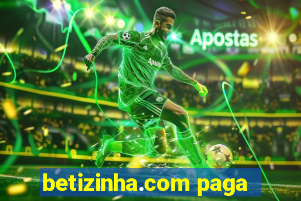 betizinha.com paga